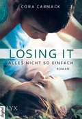 Cover: Losing it - Alles nicht so einfach - LYX