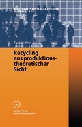 Cover: Recycling aus produktionstheoretischer Sicht - Physica
