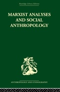 Cover: Marxist Analyses and Social Anthropology - Routledge