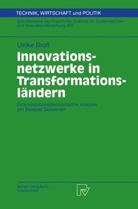 Abbildung von: Innovationsnetzwerke in Transformationsländern - Physica