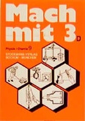 Cover: Mach mit. Arbeitsmappen f&uuml;r die Sonderschule / Physik /Chemie - Stockmann