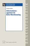 Cover: Informationsagenten im Data Warehousing - Physica