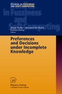 Cover: Preferences and Decisions under Incomplete Knowledge - Physica