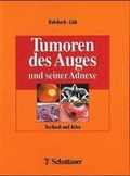 Cover: Tumoren des Auges und seiner Adnexe - Schattauer