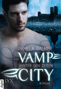 Cover: Vamp City - Hinter den Zeiten - LYX