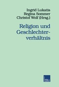 Cover: Religion und Geschlechterverh&auml;ltnis - VS Verlag f&uuml;r Sozialwissenschaften