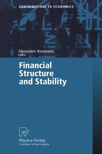 Enlarge image Cover: Financial Structure and Stability - Physica