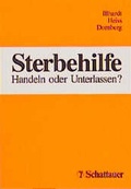 Cover: Sterbehilfe: Handeln oder unterlassen? - Schattauer
