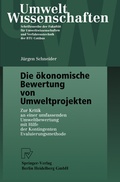 Cover: Die &ouml;konomische Bewertung von Umweltprojekten - Physica