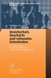 Abbildung von: Unsicherheit, Unschärfe und rationales Entscheiden - Physica