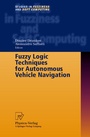 Cover: Fuzzy Logic Techniques for Autonomous Vehicle Navigation - Physica