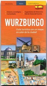 Abbildung von: WÜRZBURG - WURZBURGO - Stadtführer in spanischer Sprache - Stürtz