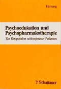 Cover: Psychoedukation und Psychopharmaka - Schattauer