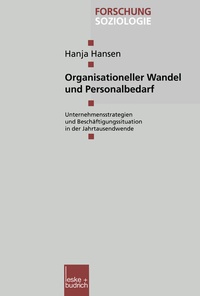 Abbildung von: Organisationeller Wandel und Personalbedarf - VS Verlag für Sozialwissenschaften