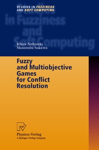 Abbildung von: Fuzzy and Multiobjective Games for Conflict Resolution - Physica