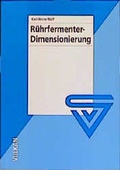 Cover: R&uuml;hrfermenter-Dimensionierung - Vulkan-Verlag