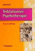 Cover: Teilstation&auml;re Psychotherapie - Schattauer