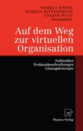 Cover: Auf dem Weg zur virtuellen Organisation - Physica