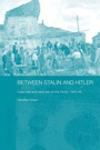 Cover: Between Stalin and Hitler - Routledge
