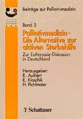 Cover: Palliativmedizin - Die Alternative zur aktiven Sterbehilfe - Schattauer