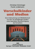 Cover: Vorschulkinder und Medien - VS Verlag f&uuml;r Sozialwissenschaften