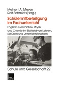 Cover: Sch&uuml;lermitbeteiligung im Fachunterricht - VS Verlag f&uuml;r Sozialwissenschaften