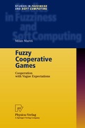 Cover: Fuzzy Cooperative Games - Physica