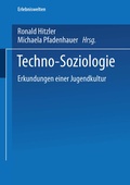 Cover: Techno-Soziologie - VS Verlag f&uuml;r Sozialwissenschaften