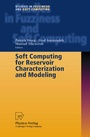 Cover: Soft Computing for Reservoir Characterization and Modeling - Physica