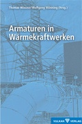 Cover: Armaturen in W&auml;rmekraftwerken - Vulkan-Verlag