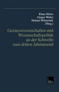Cover: Geisteswissenschaften und Wissenschaftspolitik an der Schwelle zum dritten Jahrtausend - VS Verlag f&uuml;r Sozialwissenschaften