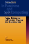 Cover: Fuzzy Reasoning in Decision Making and Optimization - Physica