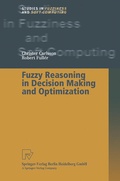 Cover: Fuzzy Reasoning in Decision Making and Optimization - Physica