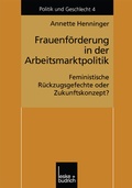 Cover: Frauenf&ouml;rderung in der Arbeitsmarktpolitik - VS Verlag f&uuml;r Sozialwissenschaften