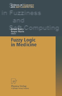 Abbildung von: Fuzzy Logic in Medicine - Physica
