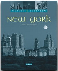 Abbildung von: NEW YORK - Mythen & Legenden - Stürtz