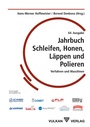 Bild: Jahrbuch Schleifen, Honen, L&auml;ppen und Polieren - Vulkan-Verlag