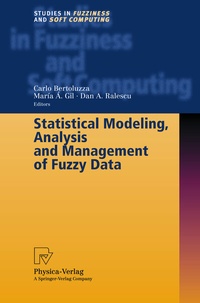 Abbildung von: Statistical Modeling, Analysis and Management of Fuzzy Data - Physica