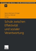 Cover: Schule zwischen Effektivit&auml;t und sozialer Verantwortung - VS Verlag f&uuml;r Sozialwissenschaften