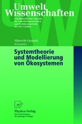 Cover: Systemtheorie und Modellierung von &Ouml;kosystemen - Physica