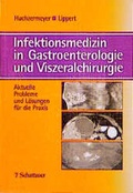 Cover: Infektionsmedizin in Gastroenterologie und Viszeralchirurgie - Schattauer