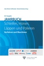 Bild: Jahrbuch Schleifen, Honen, Läppen und Polieren - Vulkan-Verlag