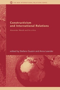 Enlarge image Cover: Constructivism and International Relations - Routledge