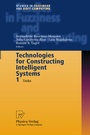 Cover: Technologies for Constructing Intelligent Systems 1 - Physica