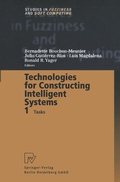 Cover: Technologies for Constructing Intelligent Systems 1 - Physica