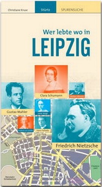 Abbildung von: LEIPZIG - Wer lebte wo - Stürtz