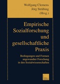 Cover: Empirische Sozialforschung und gesellschaftliche Praxis - VS Verlag f&uuml;r Sozialwissenschaften