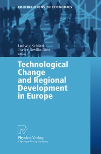 Enlarge image Cover: Technological Change and Regional Development in Europe - Physica