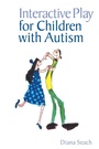 Cover: Interactive Play for Children with Autism - Routledge