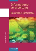 Cover: Informationsverarbeitung - Berufliche Informatik - Winklers Verlag
